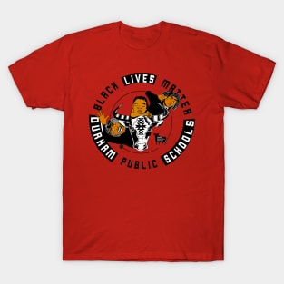 Black Lives Matter at DPS T-Shirt